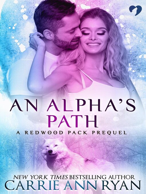 Cover image for An Alpha's Path (A Redwood Pack Prequel)